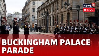 Buckingham Palace Parade Live  French Troops To Guard Buckingham Palace First Time In History [upl. by Miran]