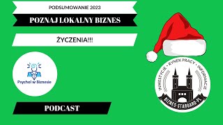 Biznes w Stargardzie  PODSUMOWANIE 2023 Roku Życzenia na Nowy Rok [upl. by Sihonn833]