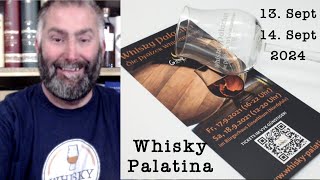 Whisky Palatina 2024 vom 13  14 Sept in Einselthum  DIE Pfälzer Whiskymesse mit WhiskyJason [upl. by Hteboj]