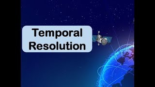 Temporal Resolution  Types of Resolution [upl. by Ateekal]