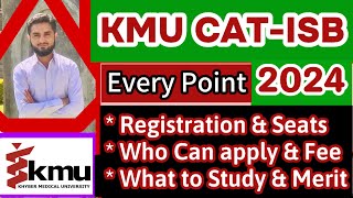 KMUCAT Islamabad 2024 Whom Why amp How to be apply amp in which Field and to WHICH test to be select [upl. by Rayle]