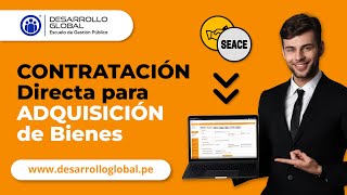 Contratación Directa para Adquisición de Bienes [upl. by Nerrak]