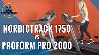 ProForm Pro 2000 vs NordicTrack 1750 Treadmill Comparison [upl. by Unders]