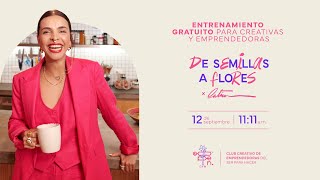 Entrenamiento GRATUITO De semillas a flores 🌸 [upl. by Upali]