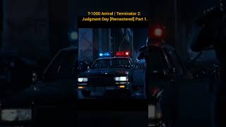 T1000 Arrival  Terminator 2 Judgment Day Remastered Part 1 [upl. by Ardnajela]