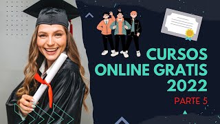 🔴 Los mejores CURSOS ONLINE GRATIS CON CERTIFICADO EN ESPAÑOL 2024 📝 [upl. by Nurse]