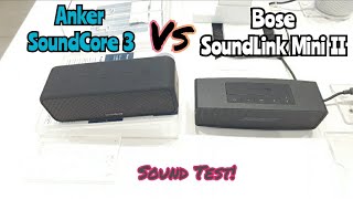 Bose SoundLink Mini II Special Edition vs Anker SoundCore 3  Bass Sound Test [upl. by Ibed]