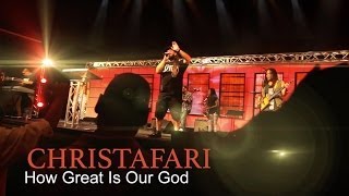 Christafari  How Great is Our God Official Music Video [upl. by Mailand]