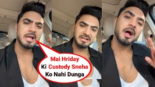 Paras Thakral Says He Will Not Give Hriday Custody to Sneha Sachdeva [upl. by Pleione]