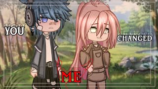 gcmm  🍂you changed me  gcmmgcm  GCMMGCM  gacha movie  finished [upl. by Nimzay27]