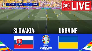 🔴 LIVE  Slovakia vs Ukraine  EURO 2024  Full Match Live Today [upl. by Dalenna]