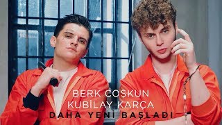 Berk Coşkun amp Kubilay Karça  Daha Yeni Başladı Official Video [upl. by Allie251]