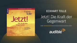 Jetzt  Die Kraft der Gegenwart  Hörbuch  Audible [upl. by Okihcim]