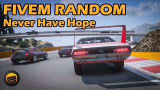 Never Have Hope  GTA FiveM Random All №160 [upl. by Maren155]