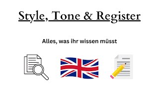 Style Tone amp Register Erklärung  Englisch Analyse [upl. by Ferrick]