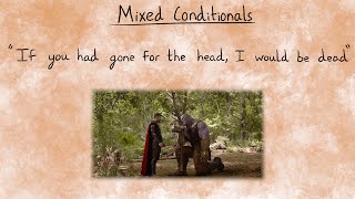 Mixed Conditionals  English Conditional Tenses [upl. by Nats]