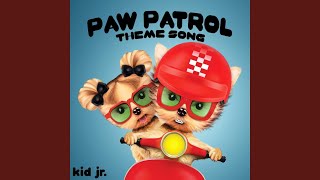 Paw Patrol Theme Song [upl. by Solange214]