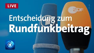 Bundesverfassungsgericht Entscheidung zum Rundfunkbeitrag [upl. by Ainoz]