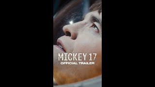 Mickey 17  Official Trailer [upl. by Quinta336]