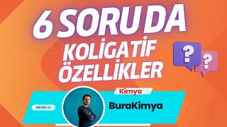 6 Soruda Koligatif Özellikler [upl. by Neelyar]