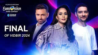 Final of Vidbir 2024  Eurovision 2024 Ukraine  LIVE with ENG commentary [upl. by Gower]