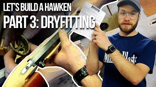 Lets Build a Traditions St Louis Hawken  HowTo Series Part 3 Dry fitting your hardware [upl. by Ecinuahs]