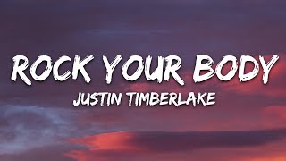 Justin Timberlake  Rock Your Body Lyrics [upl. by Tomlinson889]