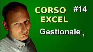 Corso di Excel  Lezione 14  Gestionale terza parte [upl. by Frierson]