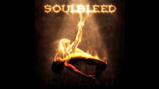 SOULBLEED Burning Slow [upl. by Nakada]