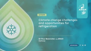 Refrigeration Conference 2022 day one • KEYNOTE Climate change challenges [upl. by Elleinnad]