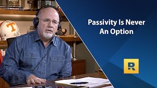 Passivity Is NEVER An Option  Dave Rant [upl. by Nedia]