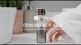 Cómo Usar Crema para Noche  Neora Latinoamerica [upl. by Nnahs]