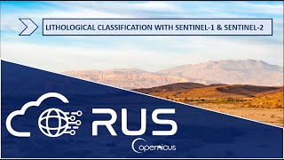 RUS Webinar Lithological Classification with Sentinel1 amp Sentinel2  GEOL01 [upl. by Martella710]