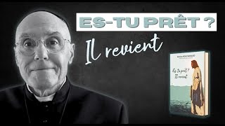 🎙️Les CHRONIQUES de lABBÉ GUY  réflexions sur le livre quotESTU PRÊT  IL REVIENTquot 📚 [upl. by Asecnarf]