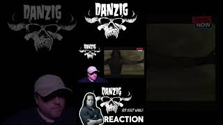 DANZIG full reaction is on my channel shorts [upl. by Nylecaj]