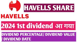 Havells india share dividend 2024 Havells india share Havells india share analysis [upl. by Ahsemrac]