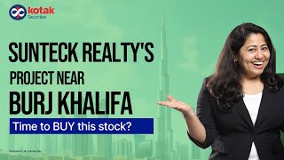 Is it the Right Time to Invest in Sunteck Realty Revived Project Near Burj Khalifa [upl. by Ardnasil]