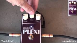 LOVEPEDAL Purple Plexi [upl. by Chaves]