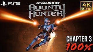 Star Wars Bounty Hunter PS5 4k  100 Walkthrough Chapter 3  All Bounties amp Collectibles [upl. by Trini576]