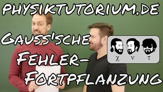 Physiktutorium Gaußsche Fehlerfortpflanzung [upl. by Geldens]