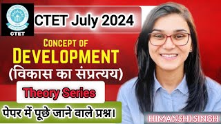 Concept of Developments Theory with MCQ Practice CTET July 2024 idealofhimanshisingh [upl. by Airliah]