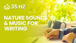 Binaural Beats amp Nature Sounds for Writing Write Homework amp Reports [upl. by Nahsar781]