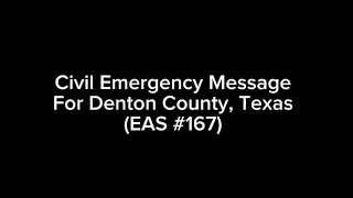 Civil Emergency Message For Denton County Texas 952024 EAS 167 [upl. by Hallie]