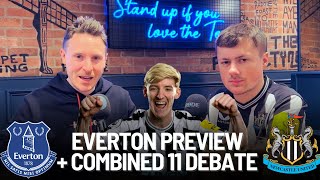 Everton Vs Newcastle United Combined 11 And Premier League Prediction With Adam Pearson [upl. by Cassey]