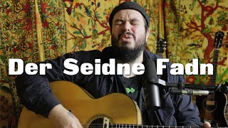 Der Seidne Fadn live [upl. by Linis]