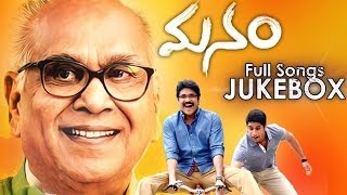 Manam Movie Songs Jukebox  Telugu Songs  Nageswara RaoNagarjunaNaga ChaitanyaSamanthaShreya [upl. by Arabel]