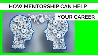 Mastery  How Mentorship Can Help Your Career [upl. by Evante202]