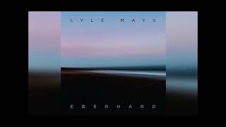 Lyle Mays  Eberhard HQ [upl. by Eissolf]