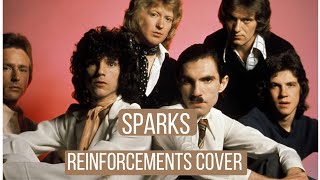 Sparks  Reinforcements Guitar Cover [upl. by Skantze]