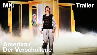 Amerika  Der Verschollene  Münchner Kammerspiele [upl. by Lustig]